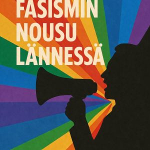 Uuden fasismin nousu lännessä